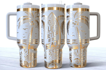 Life Is Better At The Beach Laser Engraved 40oz Makerflo Tumbler