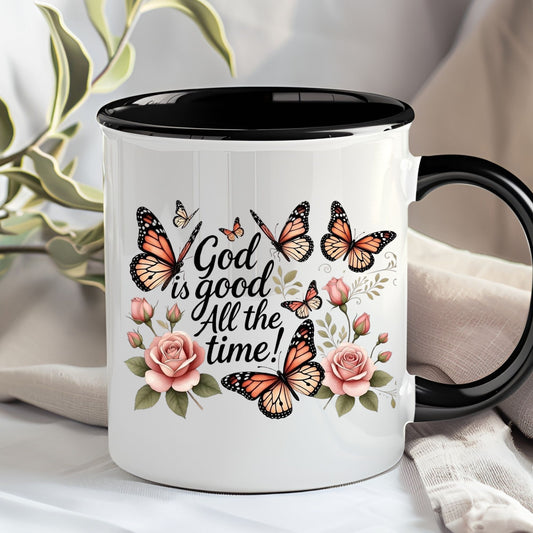 God Is Good All The Time Ceramic Coffee Mug | 11oz & 15oz Mug