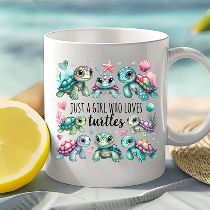 Just A Girl Who Loves Turtles Mug | 11oz & 15oz Ceramic Coffee Cup