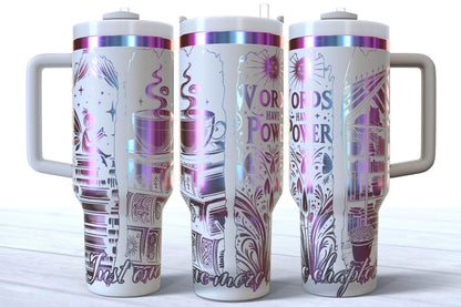 Laser Engraved Book Lover Tumbler | “Words Have Power” | "Just One More Chapter"