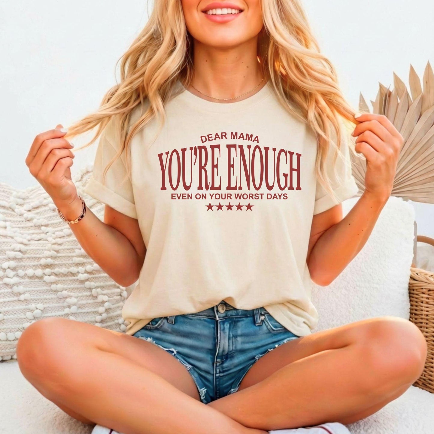 Mama You're Enough Even On Your Worst Days | Bella Canvas 3001 Relaxed Fitted Unisex Tee