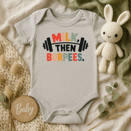 Milk Then Burpees | Rabbit Skins Baby Onesie | DTF Print