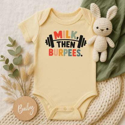 Milk Then Burpees | Rabbit Skins Baby Onesie | DTF Print