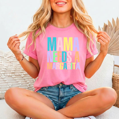 Mama Needs A Margarita | Bella Canvas 3001 Relaxed Fitted Tee