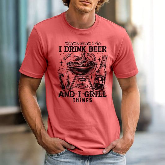 That's What I Do. I Drink Beer and Grill Things – Comfort Colors 1717 Vintage Heavyweight Tee