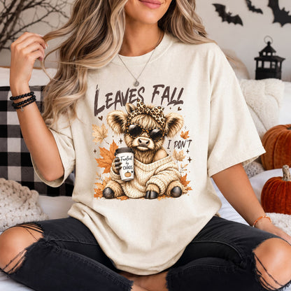 Leaves Fall, I Don't | Fueled by Chaos Highland Cow Comfort Colors Tee or Sweatshirt