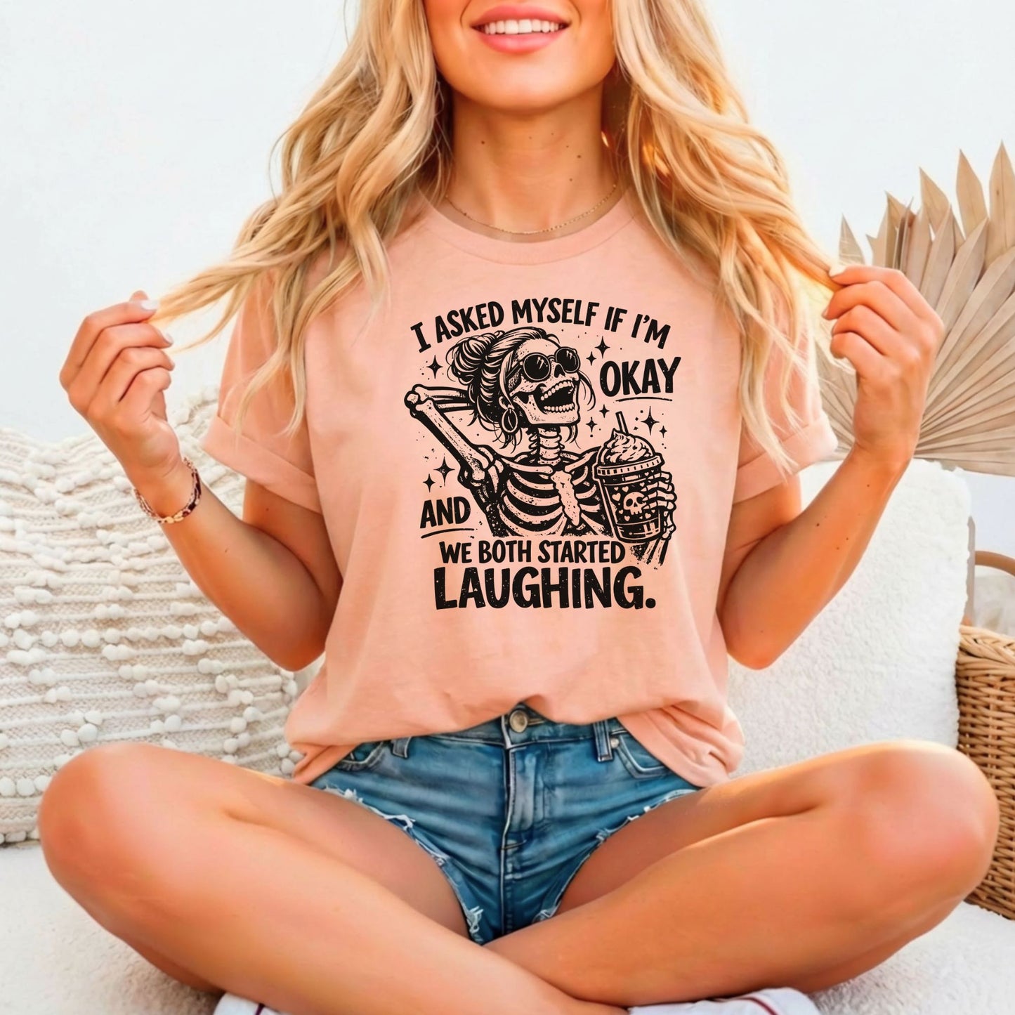 I asked Myself if I'm Okay Relaxed Fitted Bella Canvas Graphic T-shirt