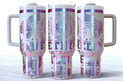Retired But Always Blue Laser Engraved Makerflo Tumbler | Silver, Gold & Rainbow Plated
