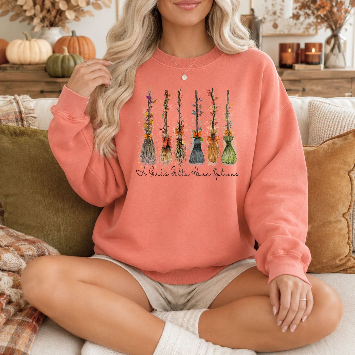 A Girl's Gotta Have Options Comfort Colors Tee or Sweatshirt